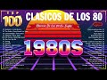 Musica De Los 80 y 90 En Ingles - Clasico De Los 1980 Exitos - Retro Mix 1980s En Inglés