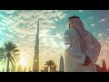 Background music for Dubai / Dubai Music