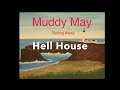 Muddy May: Sailing Away