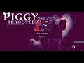 Piggy rebooted chapter one gameplay