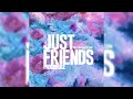 Trevor Jackson - Just Friends (ProdBruce) Remix