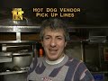 Top Ten Hot Dog Vendor Pick Up Lines | Letterman