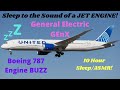 10 HOURS of GEnXs!! Boeing 787 GEnX Engine Hum for Sleep/ASMR!!