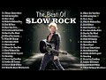 Best Slow Rock Love Songs 80s 90s 💖 Bon Jovi, U2, Scorpions, Nirvana, Aerosmith, GNR, Guns N Roses