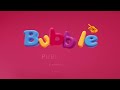 BUBBLE CHANNEL