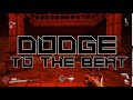 Dodge to the Beat BUG in 