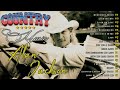 Country Nostalgia🤠Greatest Hits Classic Country Songs Of All Time🔥Country Music Alan Jackson