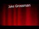 Jake Grossman for President
