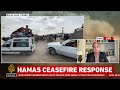 Hamas Ceasefire response