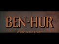 Ben Hur Score   Miklós Rózsa Exact Movie Overture