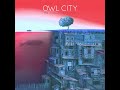 Owl City | Shooting Star | Credits Roll Version | Slowed