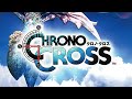Chrono Cross - Sea of Eden [Extended]