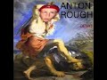 ANTON ROUGH - THE RETURN OF