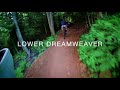 Snow Shoe Mountain: Upper Dreamweaver to  Lucid to  Lower Dreamweaver August 2017