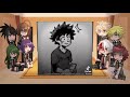 Mha react to Midoriya||new student deku au||remake||pt1/2||manga and 3rd movie spoilers||