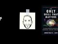 THE ONLY SKILL THAT MATTERS by Jonathan Levi | Core Message