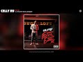 Celly Ru - Fatal (Audio) ft. Philthy Rich, E Mozzy