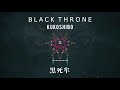 Black Throne 【 黒死牟 】Kokushibo (Official Audio)