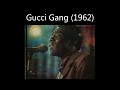 Gucci Gang (original 1962) #aicover #aimusic
