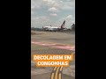 Decolagem do Boeing 737-800 da Gol em Congonhas-SP