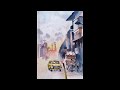 'BUSY STREET'  WATERCOLOR PAINTING DEMO
