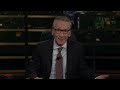 New Rule: Let the Population Collapse | Real Time with Bill Maher (HBO)