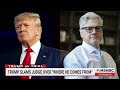 Joe slams Trump's 'where he comes from' remarks about judge