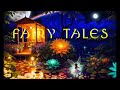 FAIRY TALES