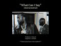 Dusty B - WHAT CAN I SAY (Instrumental) | sample, anthem vibe, meek mill x rick ross x jay-z
