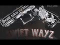 War Time -Swift Wayz- 2023