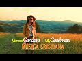 LO MEJOR DE MARCELA GANDARA Y LILLY GOODMAN MEJORES EXITOS // MUSICA CRISTIANA 2024