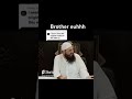 Ehh brother ehh | #muhammadhoblos#sheikh#islamicscholar#knowledge#muslimah#shortsvideo#videoshort