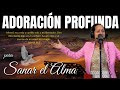 UNA HORA DE ADORACIÓN EN SU PRESENCIA | Postrada a tus Pies | Nora Camargo