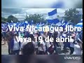 Viva 19 De abril, Viva nicaragua libre