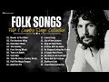Best Of Folk & Country Music 60's 70's 🎻 The Best Folk Albums of the 60s 70s 🎻 Classic Folk Songs