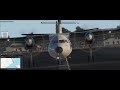X Plane 11 TDM en 80 Jours - Fokker 50 -  Port Saïd - Abou SImbel (Part 2)