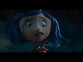 Bring me to Coraline