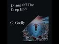Co Godly - Diving Off The Deep End prod. by grayskies [Remaster/Effect Visualizer]