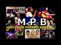 MPB - Sucessos Para Relembrar.