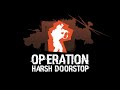 Operation: Harsh Doorstop Gameplay Trailer (Fan made)