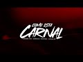 Ismael Cm x Adrian L Santos x Calle 24 - Como Esta Carnal [Lyric Video]