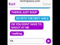 Salar and karl texting story | IM AT SOUP (meme)