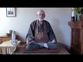 Sojun Roshi - Zazen Instruction - Berkeley Zen Center 4 September 2020
