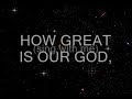 Praise and Worship Song- How Great is our God