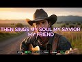 Best Country Gospel Songs 2024 With Lyrics - Country Gospel Songs New Playlist 2024