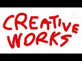 Creative Works (2012-)