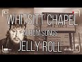 Jelly Roll - WHITSITT CHAPEL (Full Album Songs)