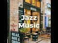 Jazz Music for Relax, Study, Work ☕ Relaxing Jazz Instrumental Music