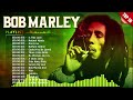 The Best Of Bob Marley  -  Bob Marley Greatest Hits Full Album