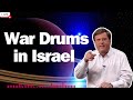 War Drums in Israel Tipping Point End Times Teaching Jimmy Evans 2024